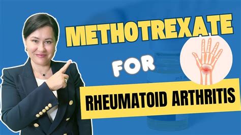 Methotrexate For Rheumatoid Arthritis And Psoriatic Arthritis Youtube