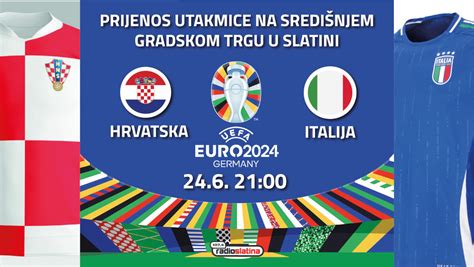 Live Prijenos Utakmice Hrvatska Italija U Ponedjeljak 24 6 Od 21 00