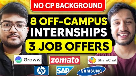 8 OFF CAMPUS Internships 3 Job Offers Zomato Groww ShareChat SAP