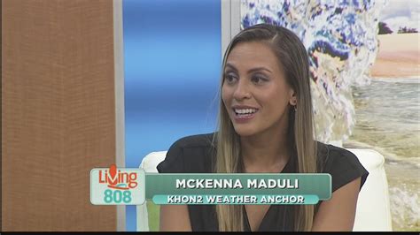 Meet Khon2s New Weekend Weather Anchor Mckenna Maduli Youtube