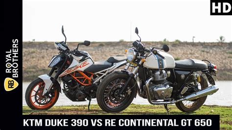 KTM Duke 390 Vs Royal Enfield Continental GT 650 Comparo YouTube