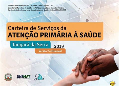 Carteira De Serviços Da Atenção Primária à Saúde é Desenvolvida Em