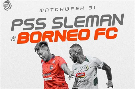 Link Live Streaming PSS Selaman Vs Borneo FC Waspada Pesut Etam