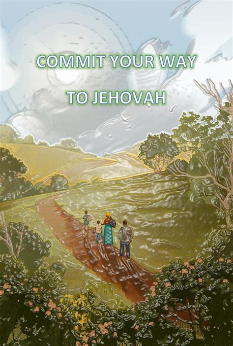 Commit Your Way To Jehovah (2023) - Posters — The Movie Database (TMDB)