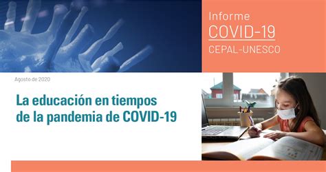 La educación en tiempos de la pandemia de COVID 19