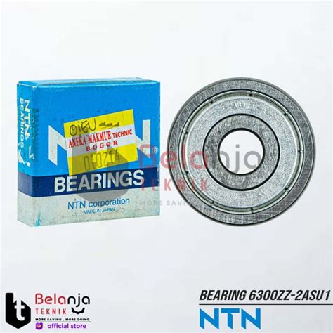 Jual NTN Bearing 6300ZZ 2ASU1 Laher Ball Bearing Roda Bearing 6300 ZZ