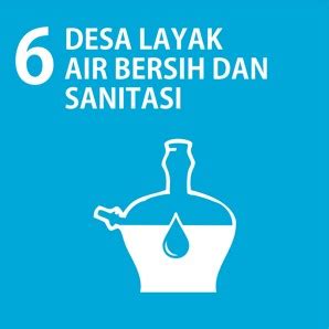 Sdgs Desa Nomor Desa Layak Air Bersih Dan Sanitasi