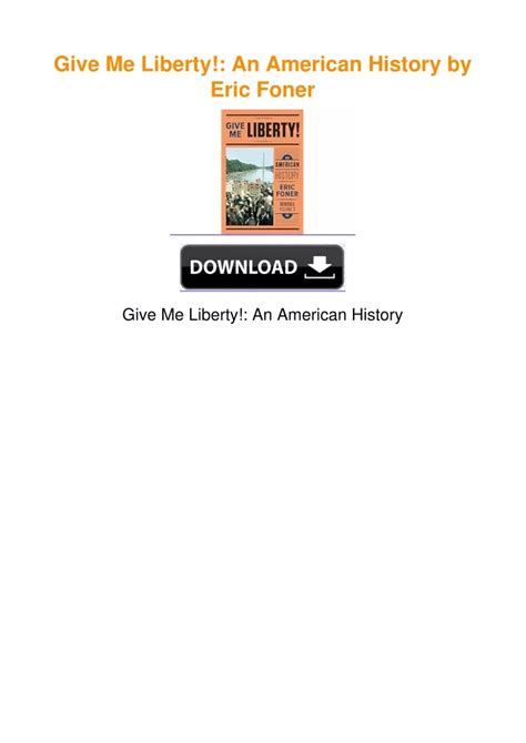 Ppt Give Me Liberty An American History By Eric Foner Powerpoint