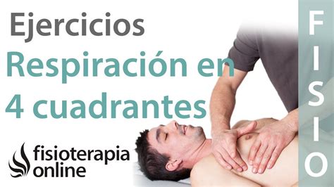 Ejercicio de respiración dirigida respiración en cuatro cuadrantes