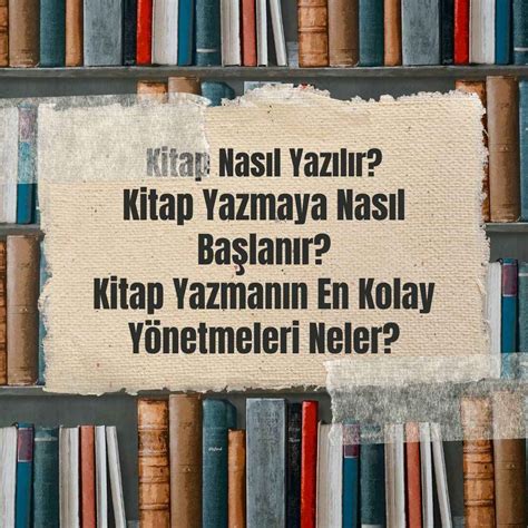 Kitap Nas L Yaz L R Kitap Yazmaya Nas L Ba Lan R Kitap Yazman N En