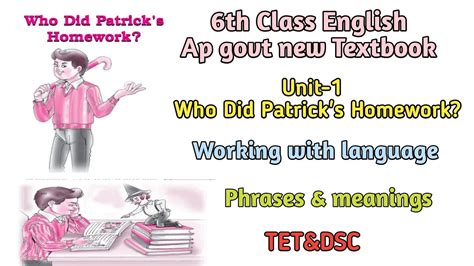 6th Class New Textbook English Grammar Unit 1 Who Did Patrick S