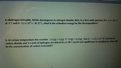 Solved Dinitrogen Tetroxide N Decomposes To Nitrogen Chegg