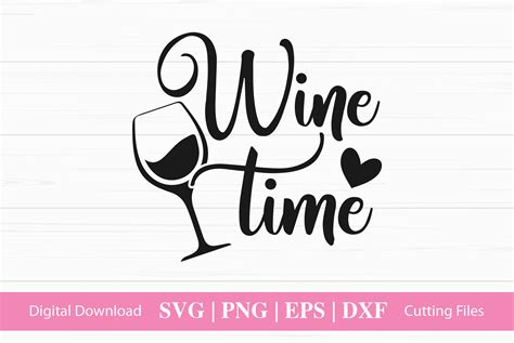 Wine Time Graphic By Craftartsvg · Creative Fabrica