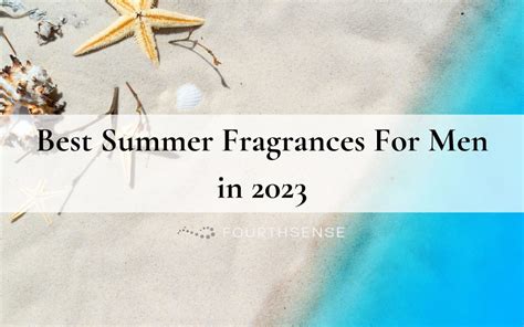 23 Best Summer Fragrances And Colognes For Men In 2023