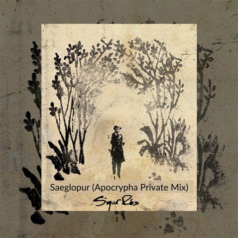 Stream Sigur Ros Saeglopur Apocrypha Private Mix Clip By Apocrypha