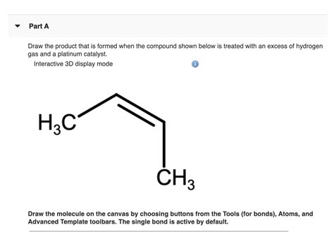 Solved Part A Draw The Product That Is Formed When The Chegg