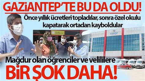 Video Haber Gaziantep te Özel Okul önce yıllık ücretleri topladılar