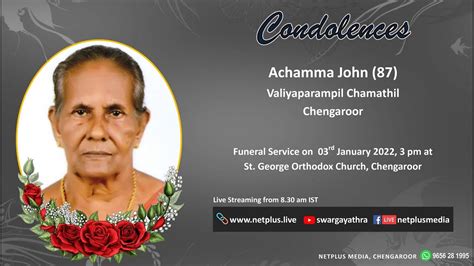 Funeral Service Live Streaming Of Achamma John 87 Valiyaparampil