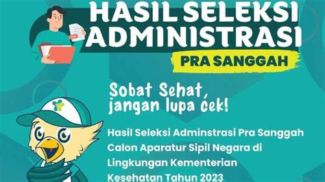 Link Pengumuman Hasil Seleksi Administrasi Cpns Dan Pppk Kemenkes 2023