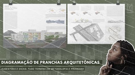 Como Diagramar Pranchas De Arquitetura No Canva Dicas E Sugest Es