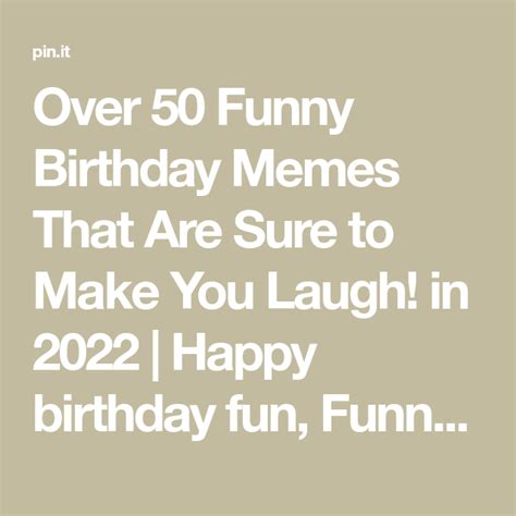 Over Funny Birthday Memes To Make You Laugh