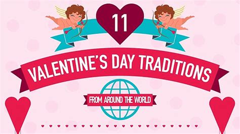 Unusual Valentine’s Day Traditions and Practices Around the World - Infographic