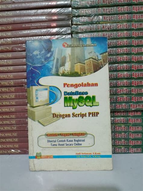 Buku Super Murah Buku Pengolahan Database Mysql Dengan Script Php