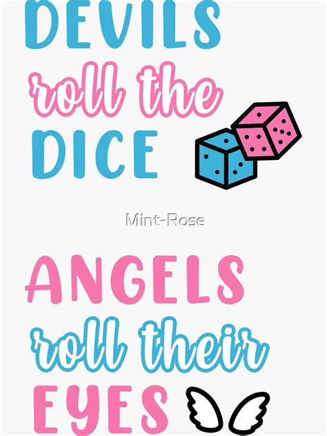 Cruel Summer Devils Roll The Dice Angels Roll Their Eyes Sticker