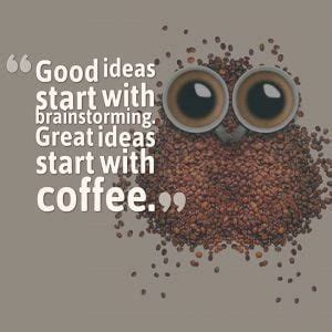 12 Coffee Quotes For Coffee Lovers - Coffee Mill