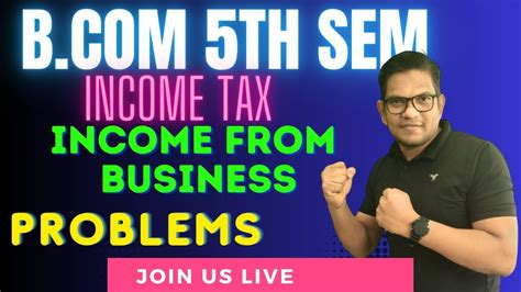 B 5th Semester NEP Income Tax Income From Business Day 3