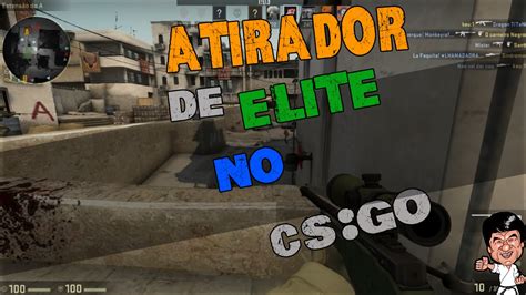 Atirador De Elite No Csgo Youtube