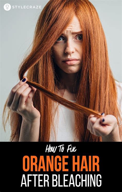 Bleach Gone Wrong How To Fix Orange Hair Artofit