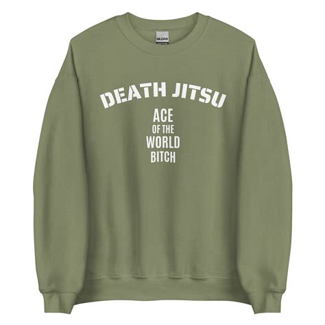 Jon Moxley Death Jitsu Ace Of The World Bitch Sweatshirt