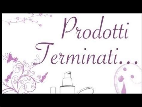 Prodotti Terminati Gennaio Febbraio Youtube