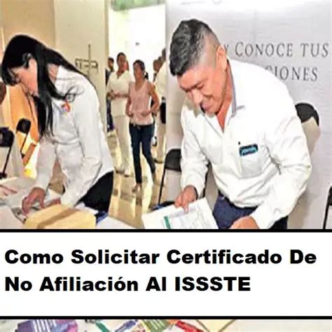 Solicitar Certificado De No Afiliaci N Al Issste