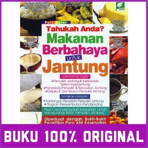 Jual Asli Duni Tahukah Anda Makanan Berbahaya Untuk Jantung Full Color