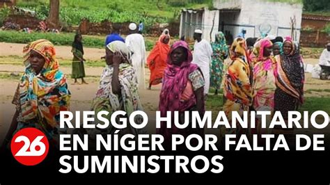 Riesgo Humanitario En Níger Por Falta De Alimentos Medicamentos Y