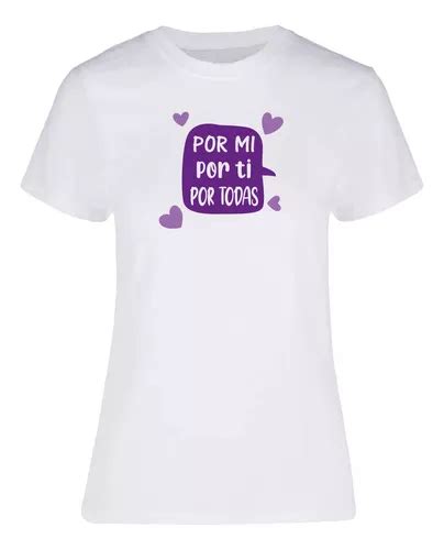 Playera Para Mujer Pza D A De La Mujer Por Mi Por Ti M Meses Sin