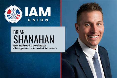 IAM Union’s Brian Shanahan Appointed to Metra Board, Bringing Worker