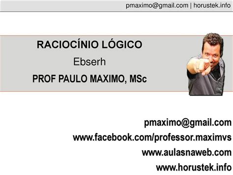 Racioc Nio L Gico Ebserh Prof Paulo Maximo Msc Ppt Carregar