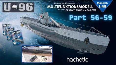 Hachette U Boot U 96 Metall Part 56 59 Rumpfteile Und Batterien