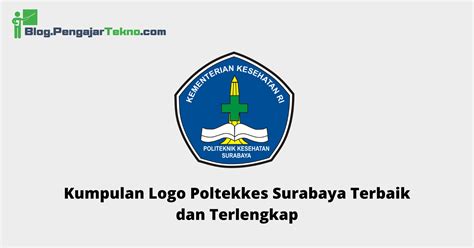 Kumpulan Logo Poltekkes Surabaya Terbaik dan Terlengkap - Blog Pengajar ...