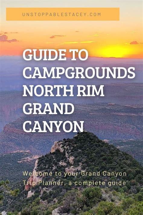 Your Ultimate Guide to Campgrounds North Rim Grand Canyon