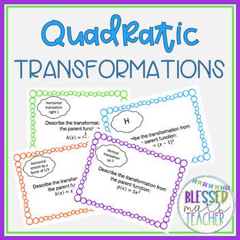 Quadratic Transformations Task Cards By Blessed Math Teacher TPT