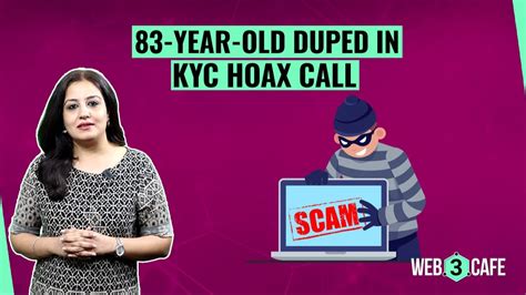 Online Fraud Unveiled Year Old Duped In Kyc Hoax Loses Rs Lakh