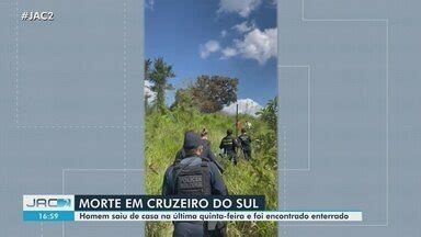 Jornal do Acre 2ª edição Homem é encontrado morto em cova rasa em