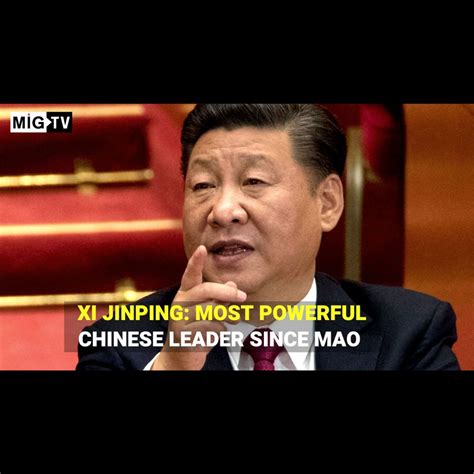 Xi Jinping Most Powerful Chinese Leader Since Mao Media India Group