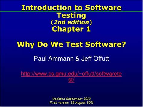 PPT Introduction To Software Testing 2nd Edition Chapter 1 Why Do