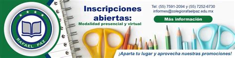 Inscripciones Abiertas Ciclo Escolar Colegio Rafael Paz