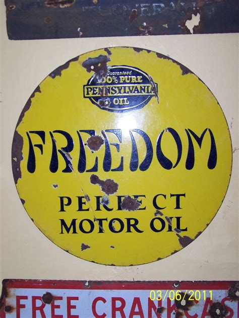 Freedom Oil Sign Collectors Weekly